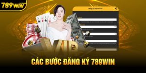 Các bước đăng ký 789WIN chi tiết A-Z
