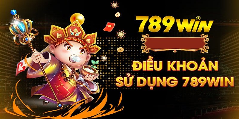 Điều Khoản Điều Kiện 789WIN Dành Cho Hội Viên Chính Thức 2 dieu-khoan-dieu-kien-789win-ca-cuoc