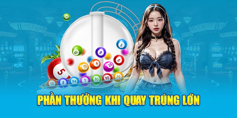 Cách Chơi Keno Độc Đáo Có Cơ Hội Trúng Thưởng Cao 3 phan-thuong-khi-quay-trung-lon