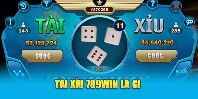 Tài Xỉu - Trò Chơi Cá Cược "Gây Nghiện" Nhất Hiện Nay 2 tai-xiu-789win-la-gi