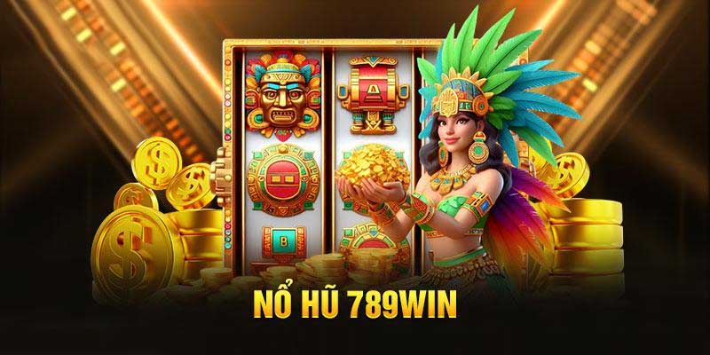 Hướng dẫn tham gia sảnh nổ hũ 789WIN cho newbie